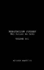 Meditation Pusher Volume 001