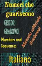 Numeri che Guariscono, Grigori Grabovoi