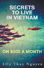 Secrets to Live in Vietnam on $500 a Month