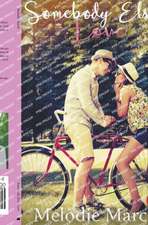 Somebody Else's Love