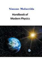 Handbook of Modern Physics