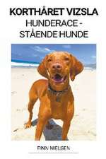 Korthåret Vizsla (Hunderace - Stående Hunde)