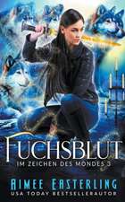Easterling, A: Fuchsblut