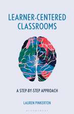Learner-Centered Classrooms