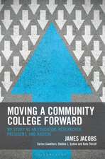 Moving a Community College Forward