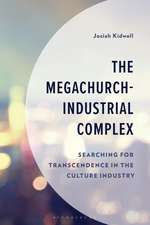 The Megachurch-Industrial Complex: Searching for Transcendence in the Culture Industry