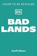 Bad Lands