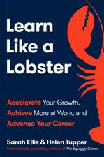 Learn Like a Lobster