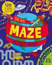 The Big Maze Activity Book