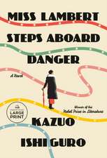 Miss Lambert Steps Aboard Danger