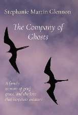 The Company of Ghosts