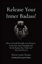 Release Your Inner Badass!