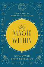 The Magic Within