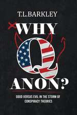 Barkley, T: Why Qanon?