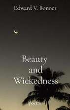 Beauty and Wickedness