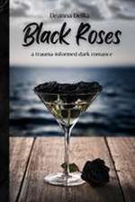 Black Roses