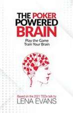 The Poker Powered Brain