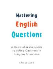 Mastering English Questions