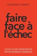 Faire Face à l'Échec