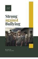 Strong Against Bullying