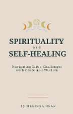 Spirituality and Self-Healing