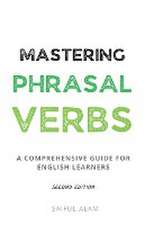 Mastering Phrasal Verbs