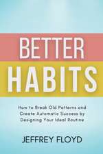 Better Habits