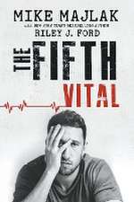 The Fifth Vital