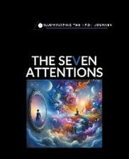 The Seven Attentions