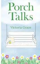 Porch Talks