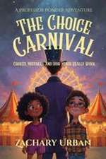 The Choice Carnival