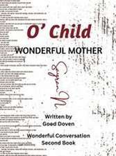 O' Child