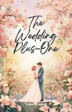 The Wedding Plus-One