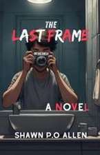 The Last Frame
