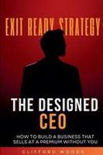 The Designed CEO