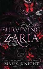 Surviving Zaria