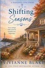 Shifting Seasons