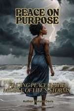 PEACE ON PURPOSE