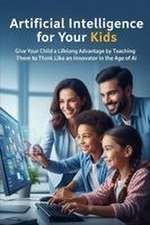 Artificial Intelligence for Your Kids