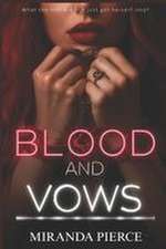 Blood & Vows