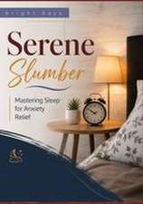 Serene Slumber