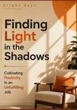 Finding Light in the Shadows