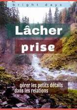 Lâcher prise
