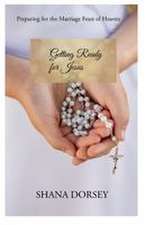 Getting Ready for Jesus