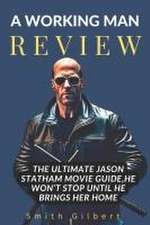 A Working Man Review