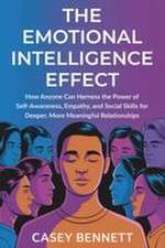The Emotional Intelligence Effect