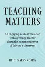 Teaching Matters