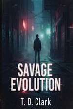 Savage Evolution