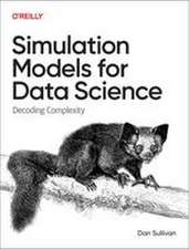 Simulation Models for Data Science