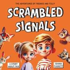 Scrambled Signals